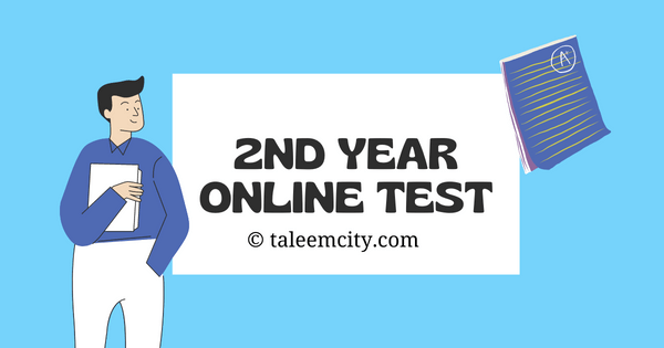 2nd Year Online MCQs Test